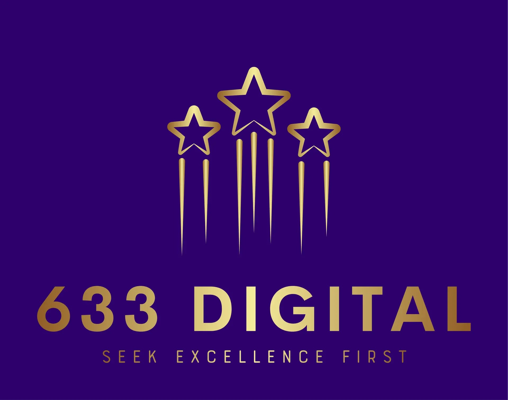 633 Digital — Seek Excellence First
